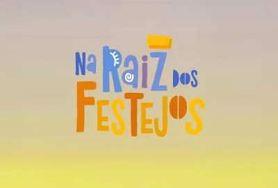 Na Raiz dos Festejos